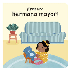 Eres una Hermana Mayor