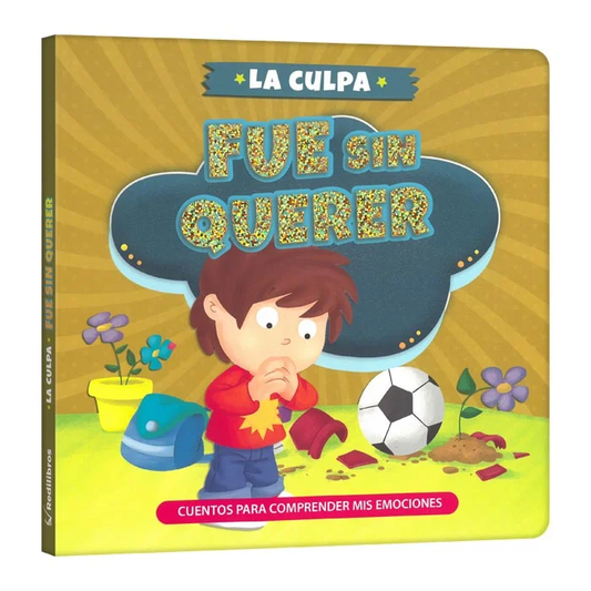 La Culpa – Fue sin Querer