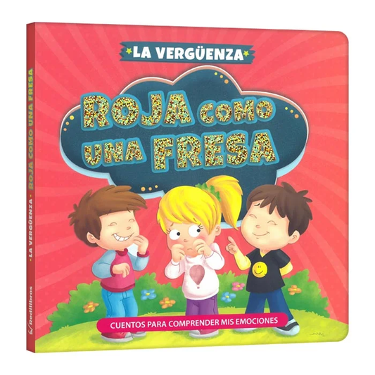 La Vergüenza – Roja como una Fresa