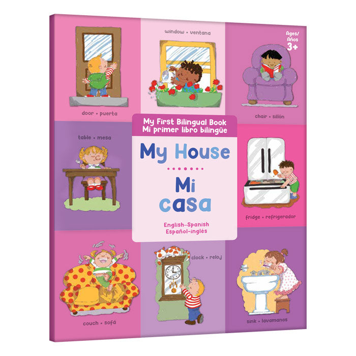Mi Primer Libro Bilingüe - My House Mi Casa